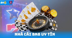 Nhà Cái Bk8 Uy Tín