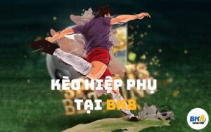 kèo hiệp phụ BK8